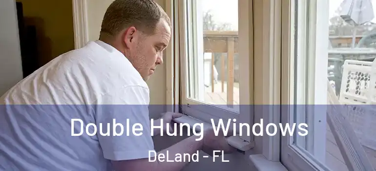  Double Hung Windows DeLand - FL