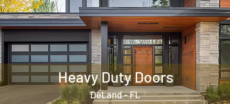  Heavy Duty Doors DeLand - FL