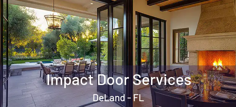  Impact Door Services DeLand - FL