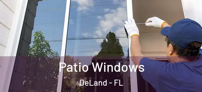  Patio Windows DeLand - FL