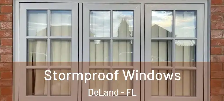  Stormproof Windows DeLand - FL