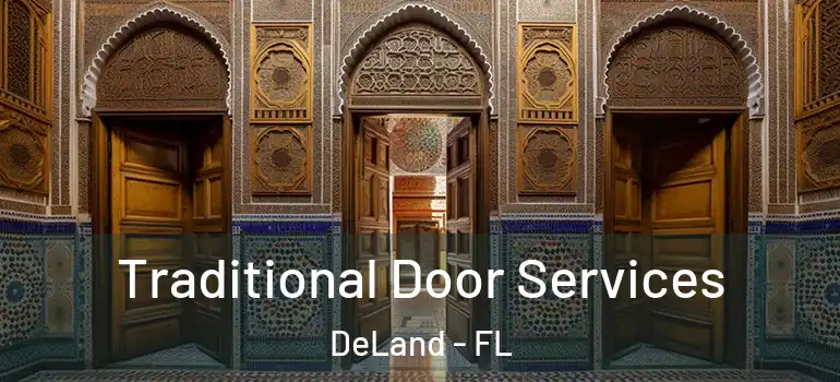  Traditional Door Services DeLand - FL