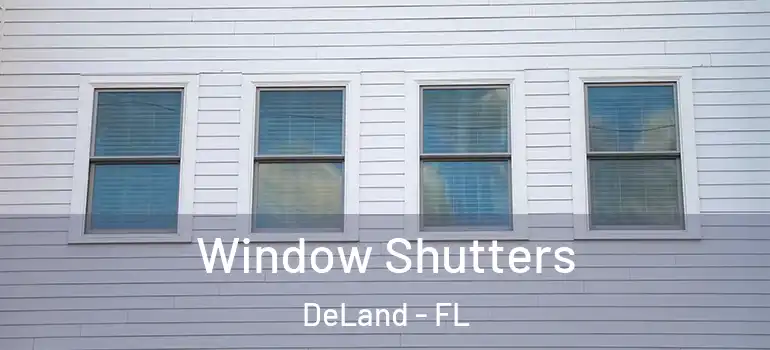  Window Shutters DeLand - FL